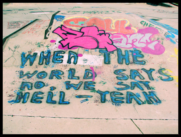 Graffiti? 'HELL-YEAH'