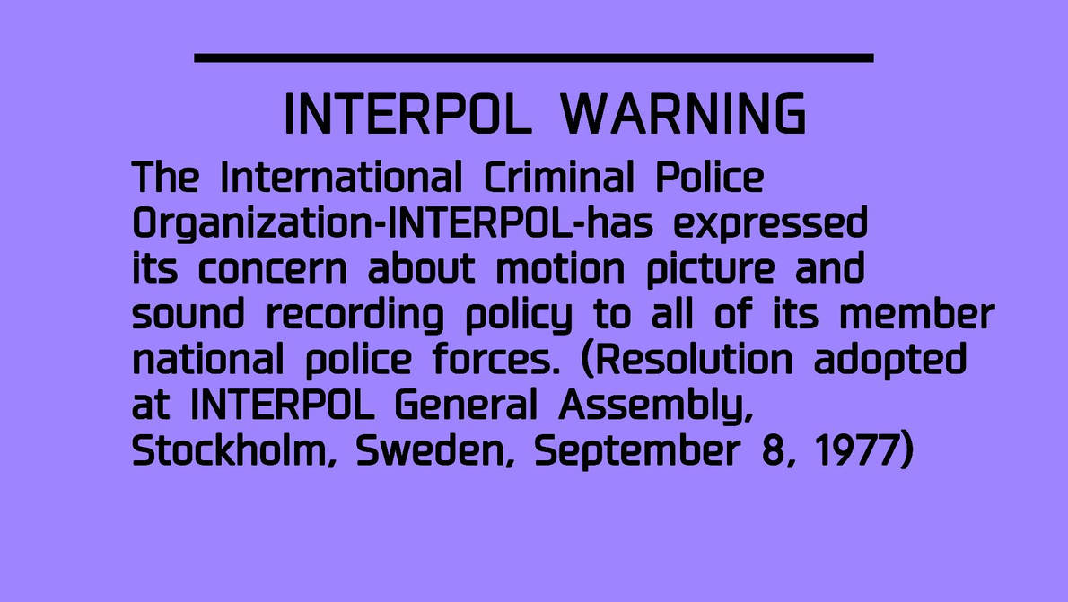 INTERPOL WARNING SCREEN REMAKE (1992) by CoutureToonStudio on DeviantArt
