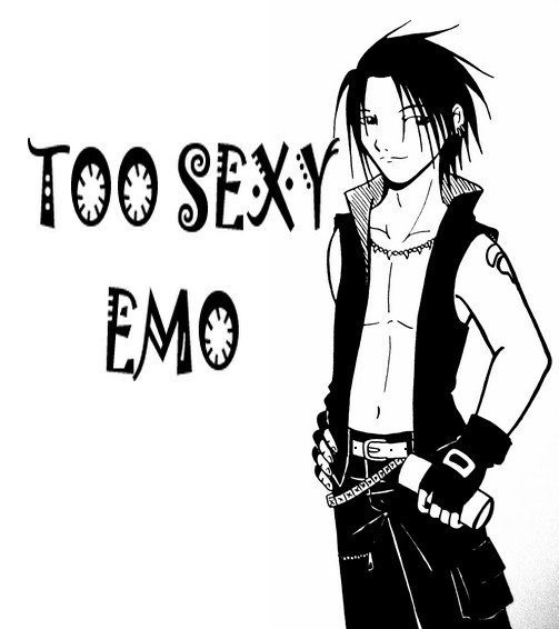 too sexy emo