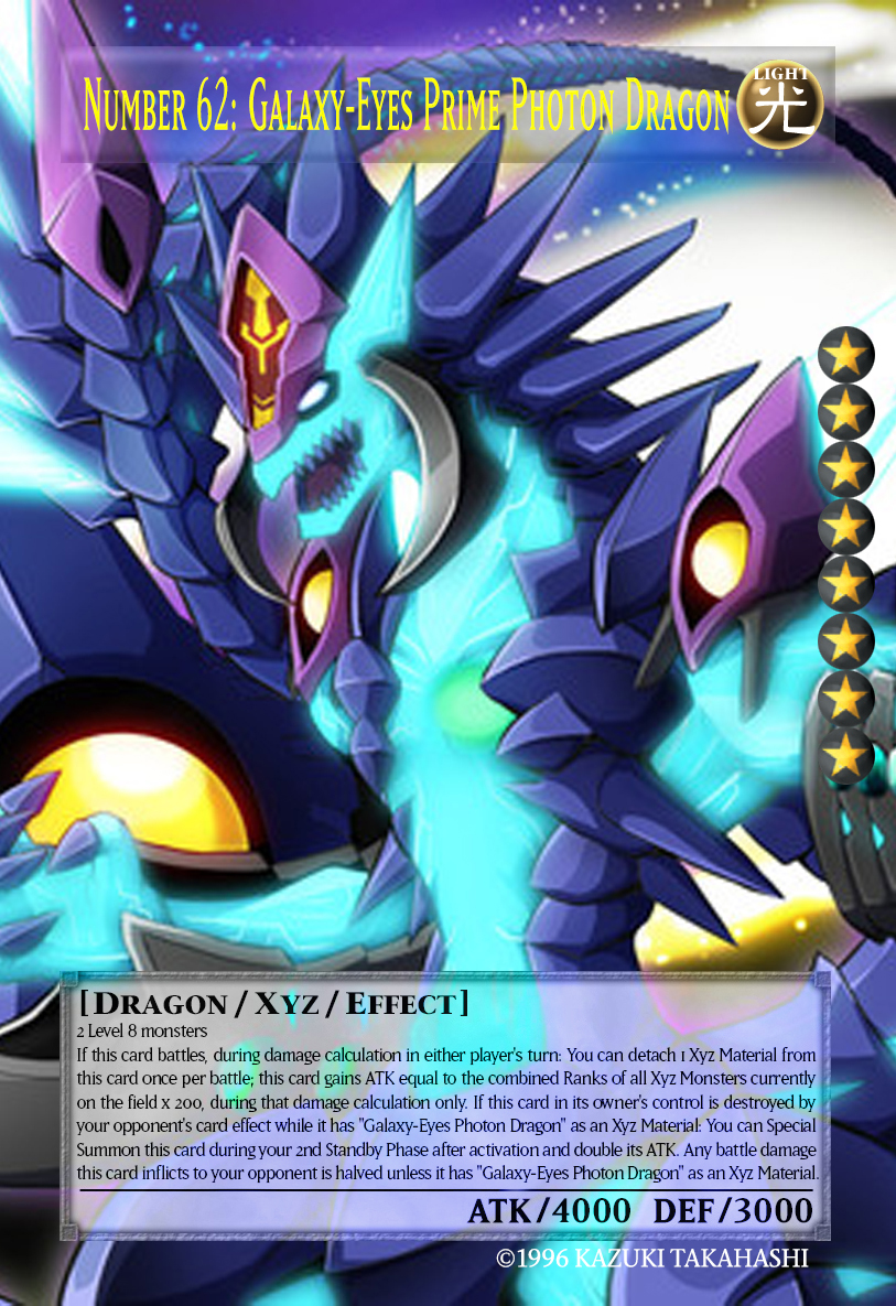 Number 62 Galaxy Eyes Prime Photon Dragon Orica By Masayukisettsu On Deviantart Number 62 Galaxy Eyes Prime Photon Dragon Orica By Masayukisettsu On Deviantart