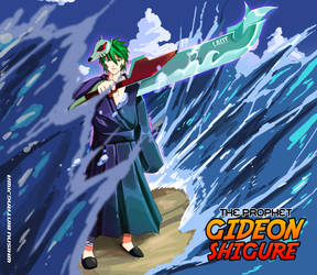 GIDEON SHIGURE THE PROPHET