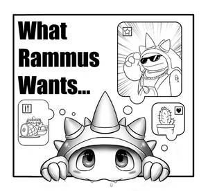 what rammus wants
