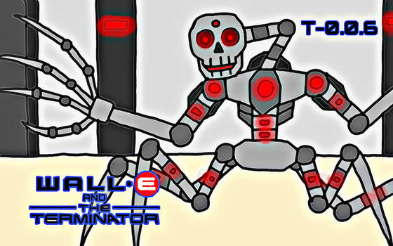 WALL-E and The Terminator : T-0.0.6