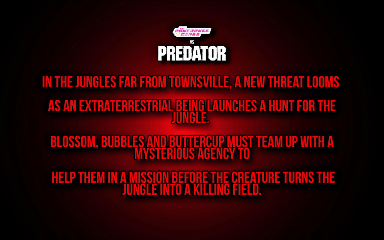 PPG vs Predator synopsis