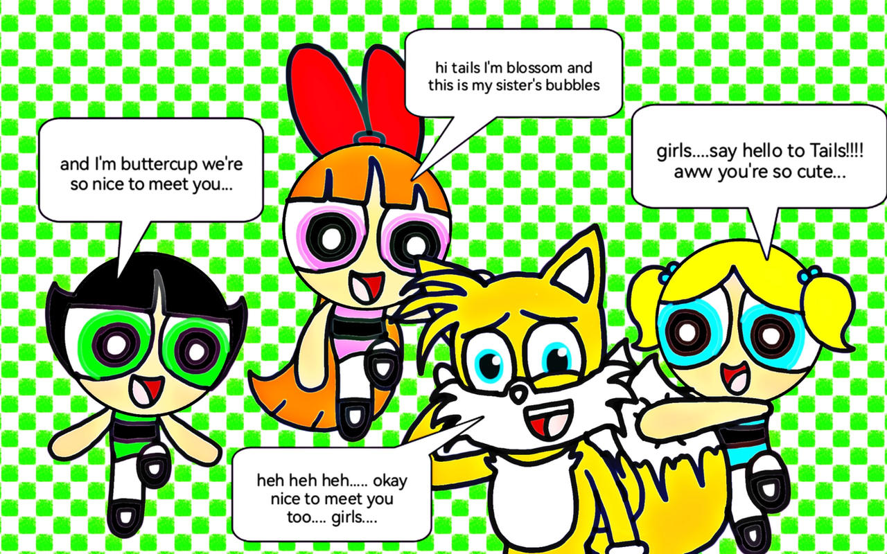 PPG meet Tails
