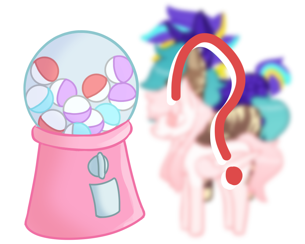 |Closed| Pony Gacha!