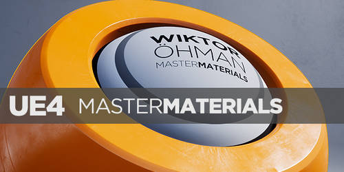 Unreal Engine 4 - Master Materials