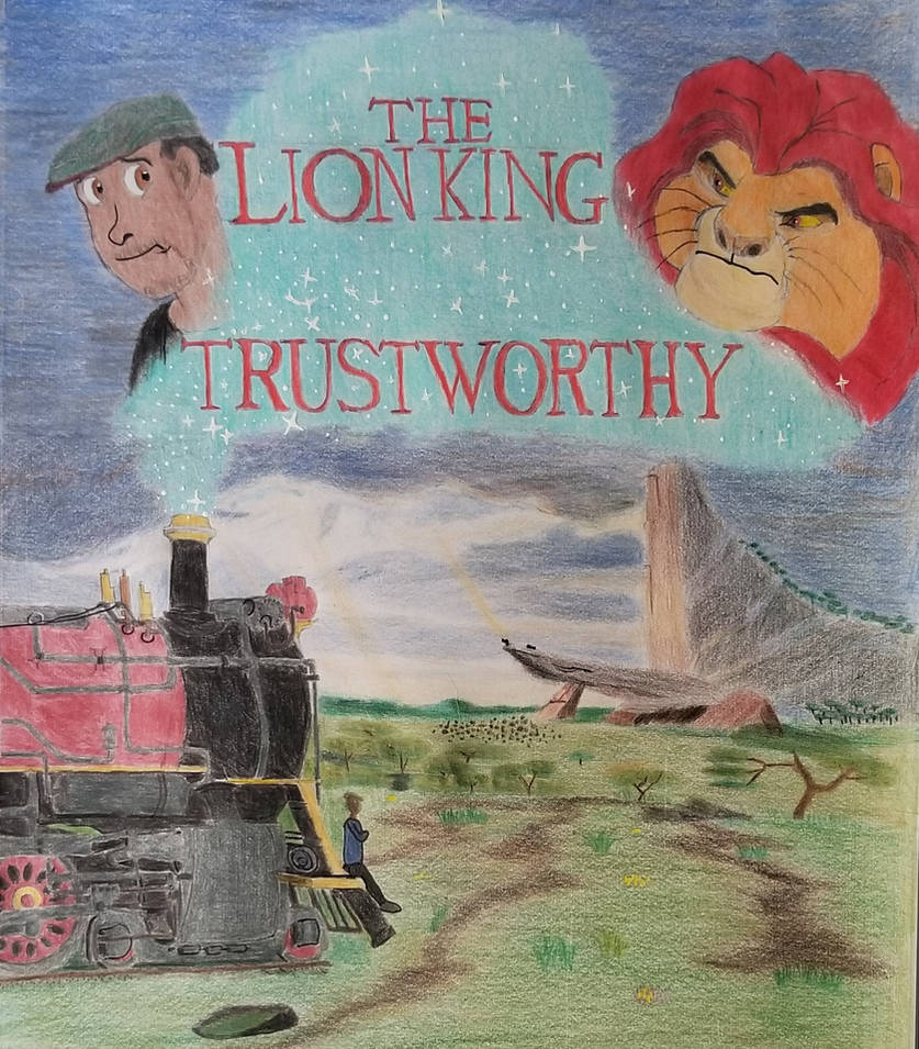 The Lion King: Trustworthy