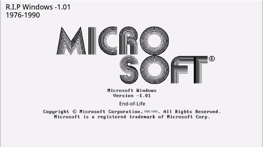 Windows -1.01 End of Life (1990) by ARTYNOTES24 on DeviantArt