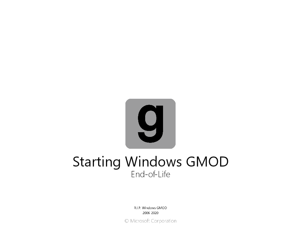 Windows GMOD End-of-Life by ARTYNOTES24 on DeviantArt