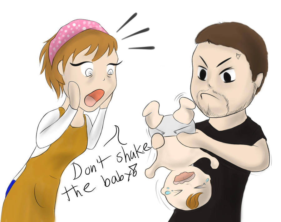 Don T Shake The Baby By Mika525 On Deviantart Don T Shake The Baby By Mika525 On Deviantart