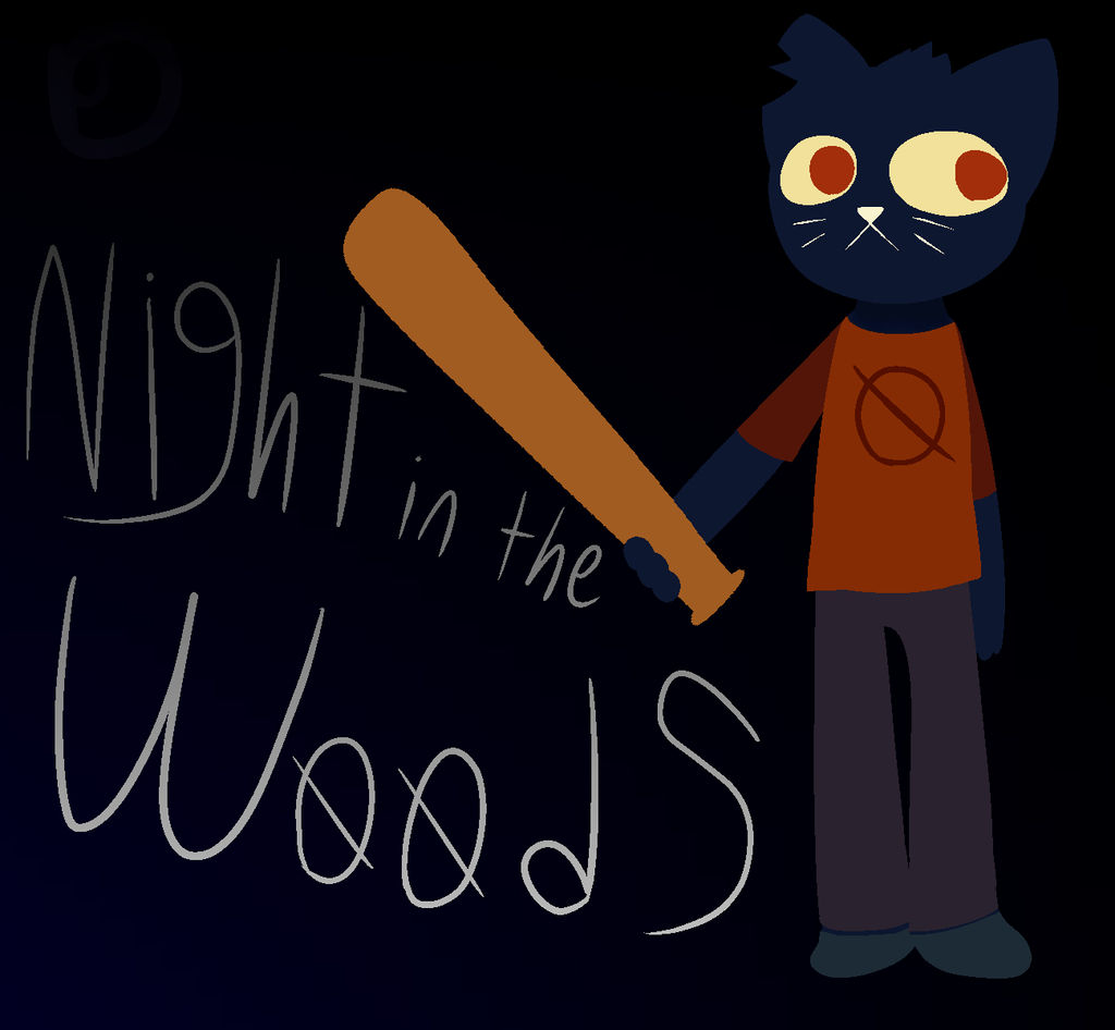 .:Night In The Woods:.