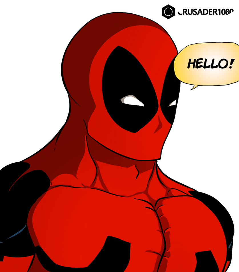 Deadpool Hello Deadpool says hello! by crusader1081 on DeviantArt