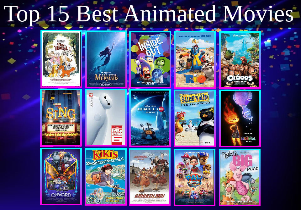 top 15 Best Animated Movies by 2000bonniedelvia on DeviantArt