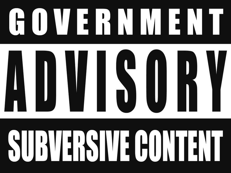 Government Advisory Subversive Content by BullMoose1912