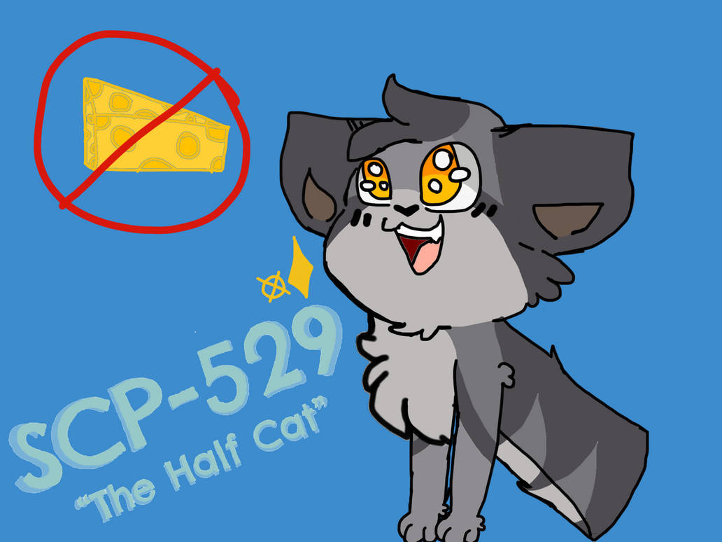 SCP-529 `Josie The Half Cat` by WolfWitch170 on DeviantArt
