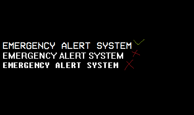 The EAS Font Is VCR OSD Mono by MrAwesome3000 on DeviantArt