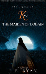 The Legend of Koji: The Maiden Of Lodain