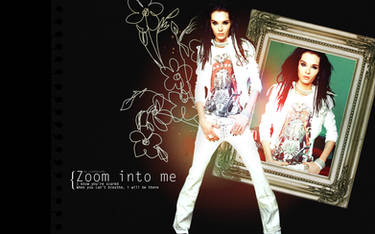 Zoom Into Me -Bill-