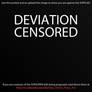 DEVIATION CENSORED