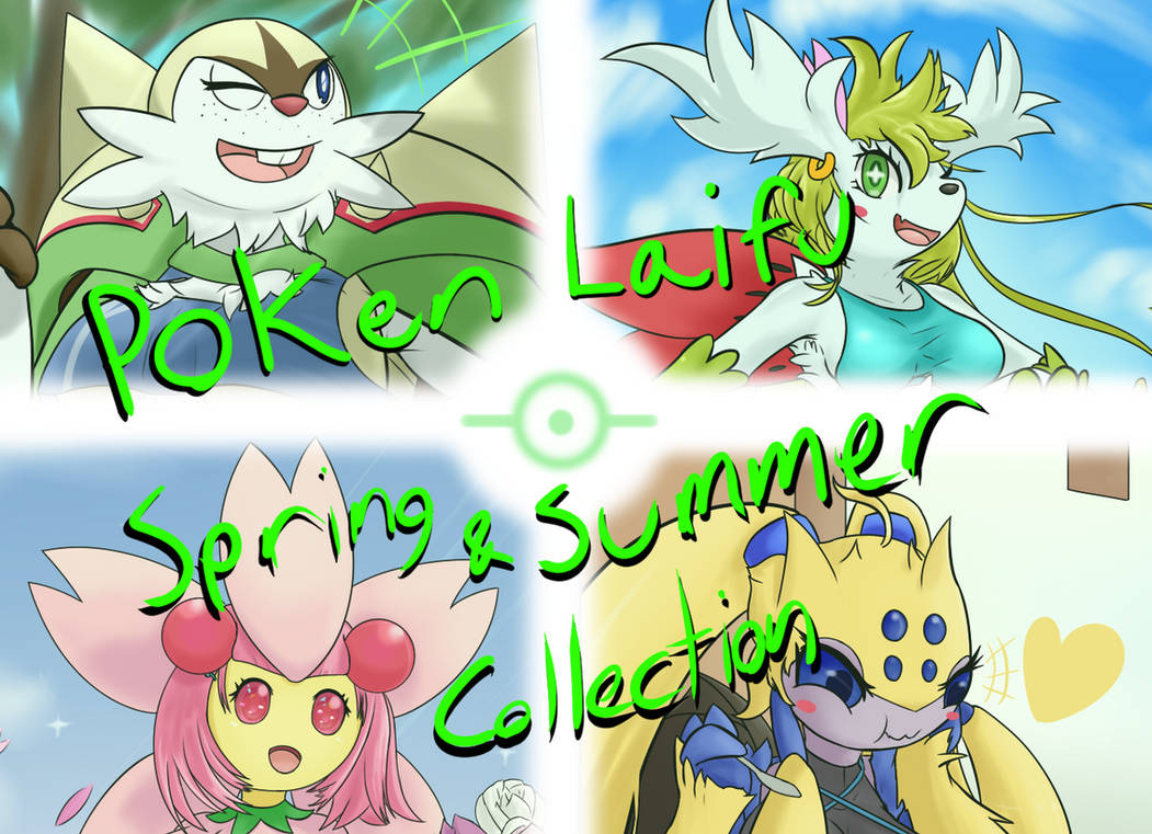 Poken Laifu: Spring and Summer Collection by CosmiPlatinum on DeviantArt