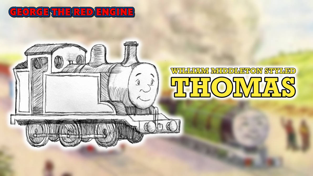 Middleton Style Rws Deviantart TTTE: William Middleton Styled Thomas by GeorgeTheRedEngine15 on DeviantArt