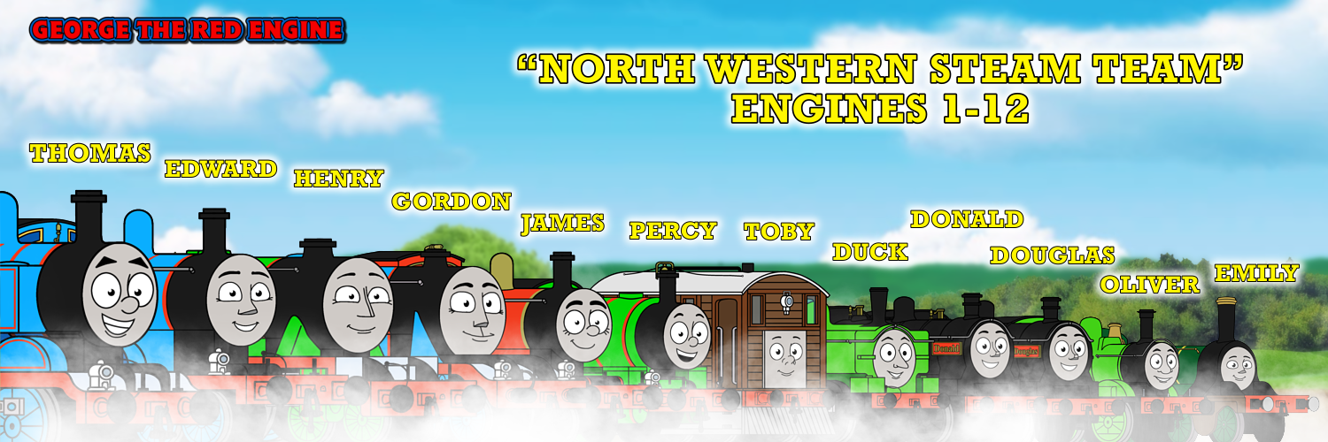 TTTE: North Western Steam Team (Engines 1-12) by GeorgeTheRedEngine15 ...