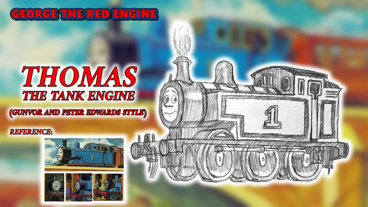 TTTE: Thomas (Gunvor and Peter Edwards Style) by GeorgeTheRedEngine15 ...
