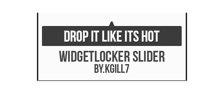 Drop It Like Its Hot WL Slider