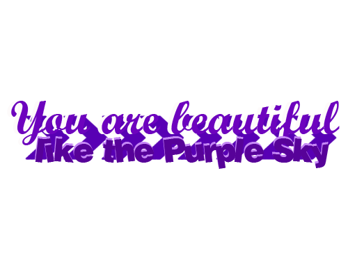 Texto PNG: You are beautiful like the Purple Sky