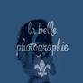 La Belle Photographie