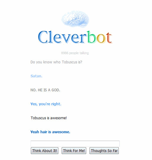 Cleverbot's view on Toby...