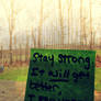 Stay strong