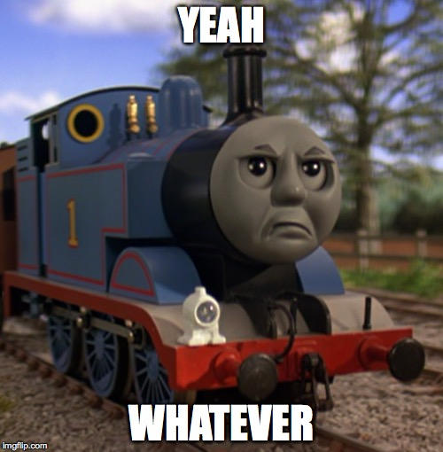 Thomas meme 12 by RailToonBronyFan3751 on DeviantArt