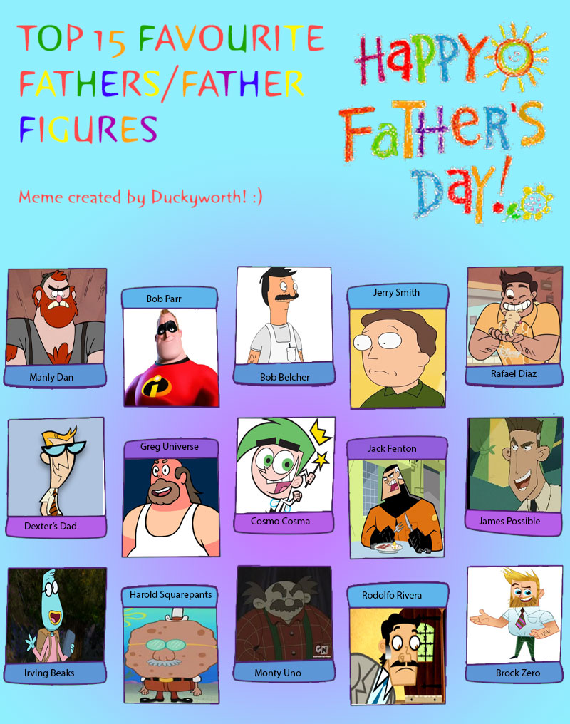My Top 15 Favorite Fathers/Father Figures by Toongirl18 on DeviantArt