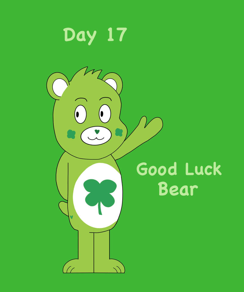 March Of The Year Day 17 Good Luck Bear By Toongirl18 On DeviantArt march-of-the-year-day-17-good-luck-bear-by-toongirl18-on-deviantart