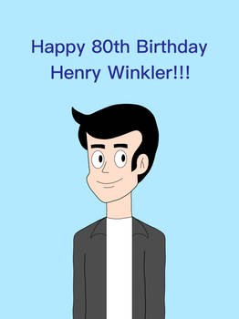 Happy 80th Birthday Henry Winkler!!!