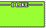 I Like
