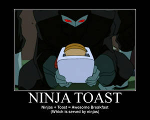 Ninja Toast