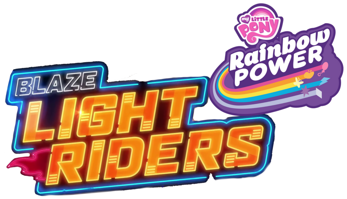 Light Riders Collage Blaze Light Riders x MLP Rainbow Power Logo by ArisahThePixarGirl on ...