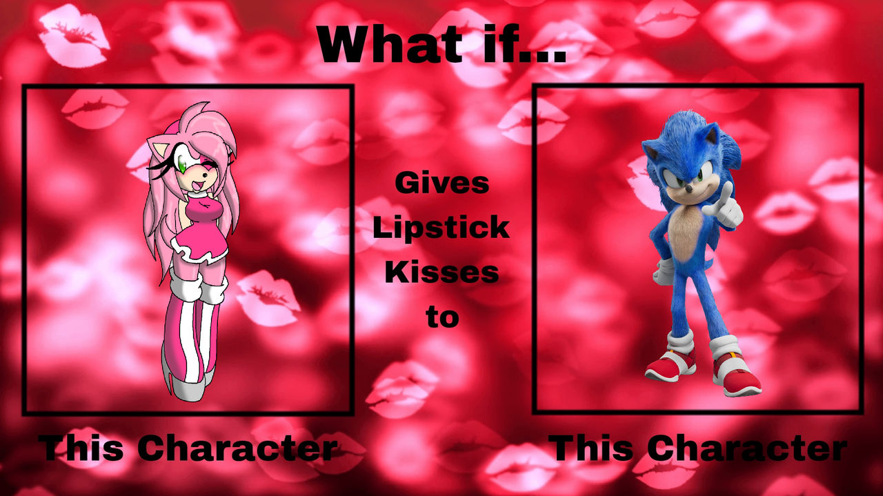 If Amy Rose gave Lipstick kisses to Sonic by SonicManV2 on DeviantArt