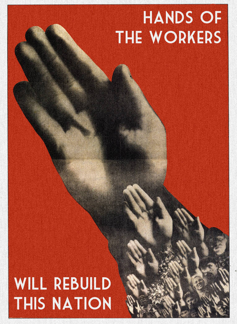 PRA Poster: Hands of the Workers by Strigon85 on DeviantArt