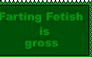 Farting fetish is gross Stamp