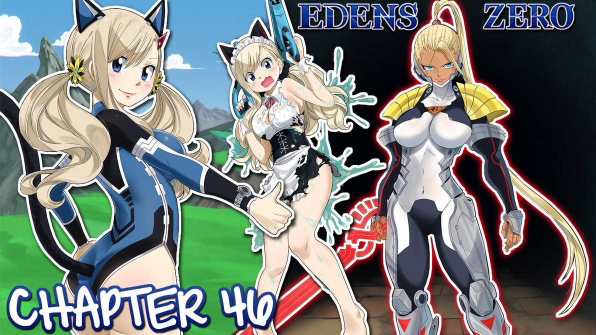 Edens Zero 46 by UzumakiAnime on DeviantArt