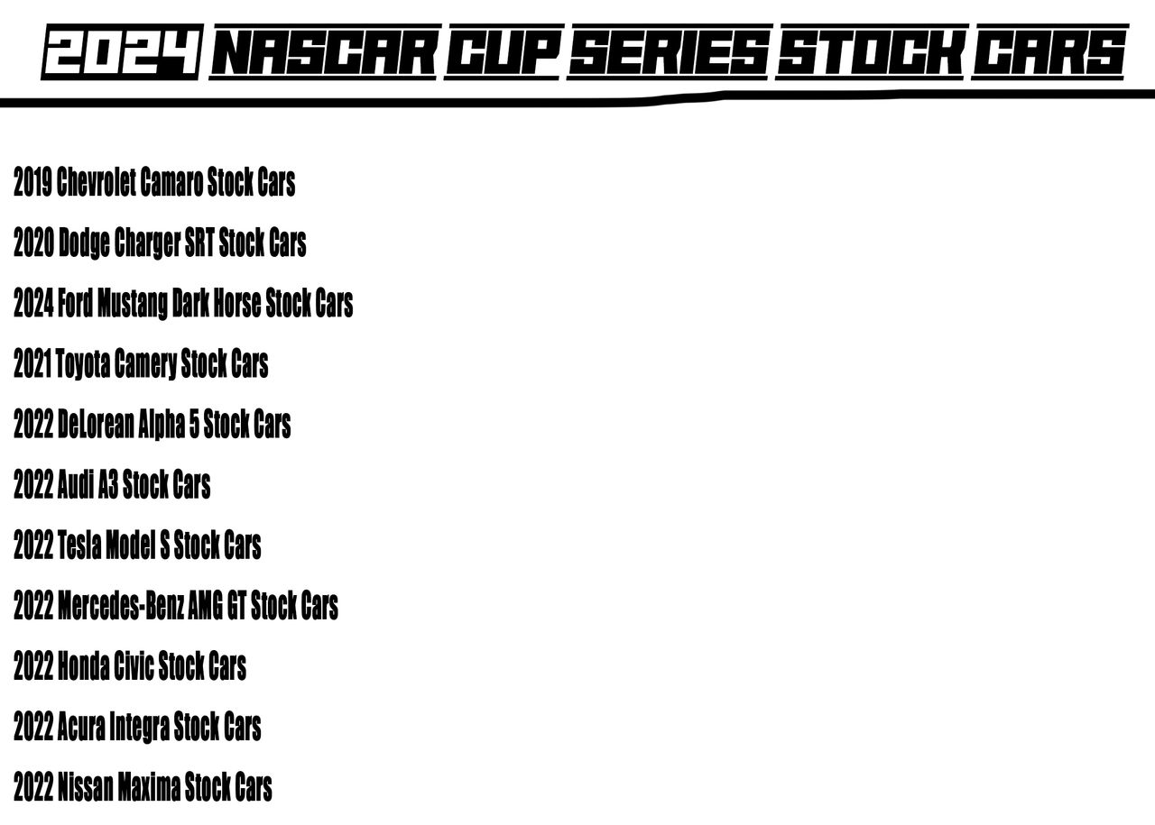 2024 NASCAR Stock Cars Chart by TheSickSteven on DeviantArt