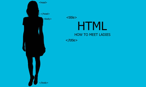 HTML How To Meet Ladies