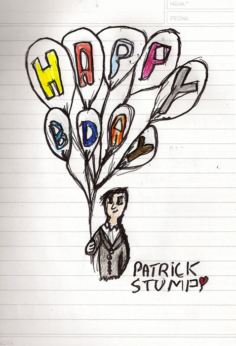 HAPPY BDAY PATRICK STUMP.