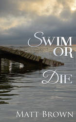 Swim or die