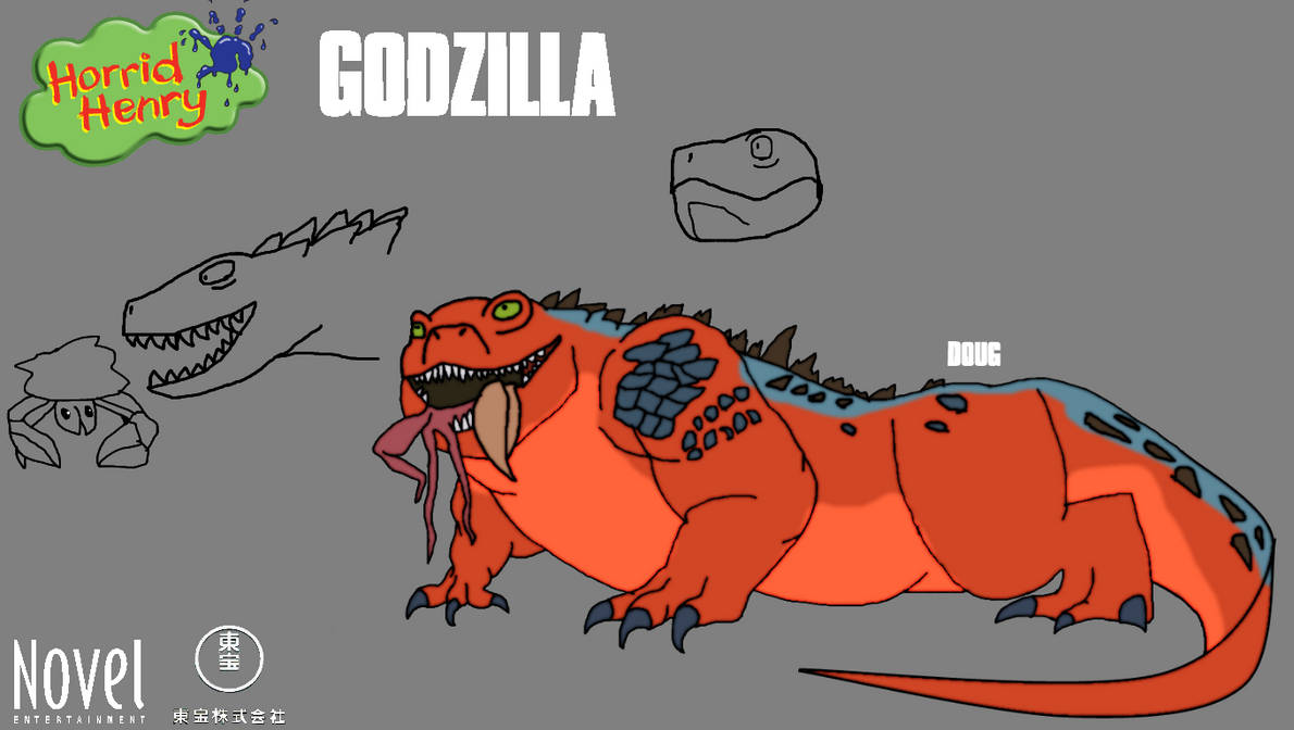 Doug/Titanus Doug (Godzilla Horrid henry Style) by Francoraptor2018 on ...