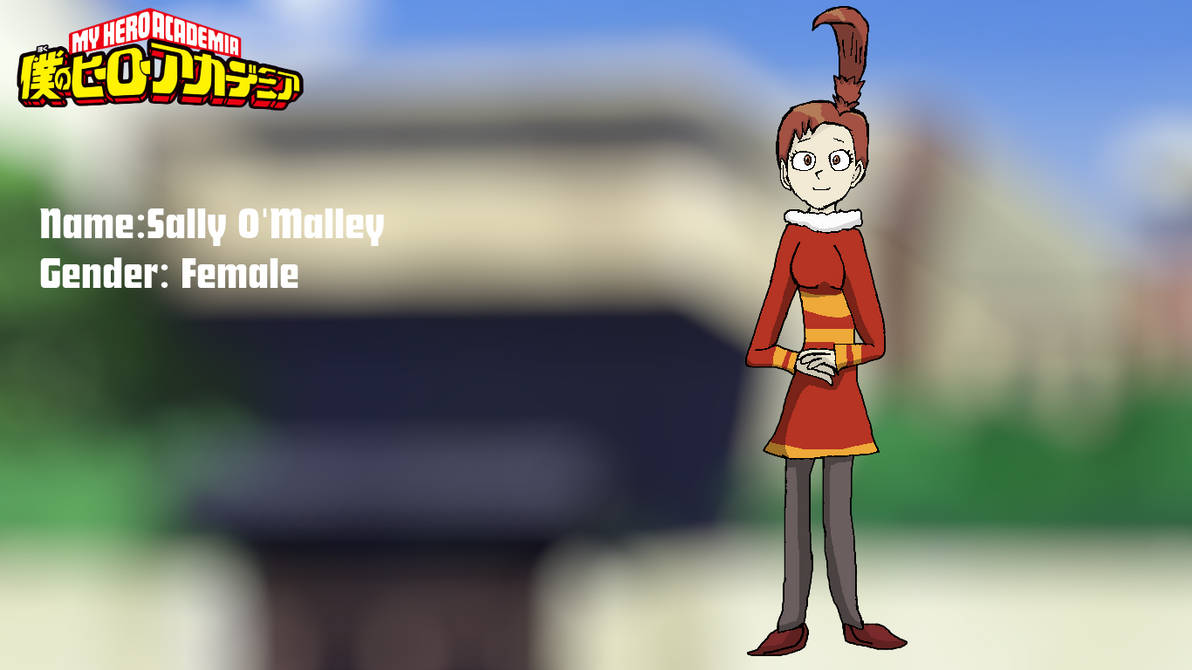 Boku No Hero Style:Sally O'Malley by Francoraptor2018 on DeviantArt